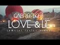 Download Lagu Gabriel Light | Love and Lie (Official lyrics video 2021)