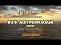 Download Lagu Buih Jadi Permadani-Exist(Lyrics Lagu) Cover. Harry Parintang