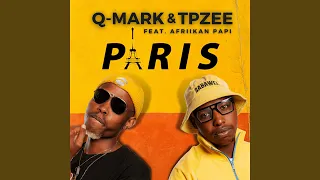paris feat afriikan papi 