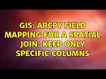GIS arcpy field mapping for a spatial join keep only specific columns 4 Solutions