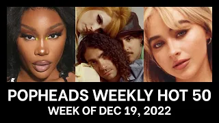 Popheads Weekly Hot 50 Chart Week of December 19 2022