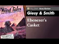 Giesy Smith Ebenezer s Casket Review