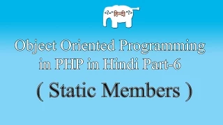 OOPS concepts in PHP in Hindi Static Members Part-6