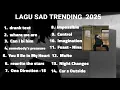 Download Lagu playlist gabrut 2025 viral tiktok🥀🥀| where we are|can i bi him