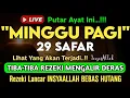 Download Lagu Putar Ayat ini Di Bulan Safar. Segala Hajad Dikabulkan, Rezeki Mengalir Deras, Aamiin