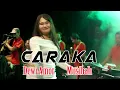 Download Lagu Dewi Amor (  Musibah  )  Caraka Jason Entertainment