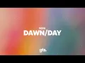 Download Lagu ROYA - Dawn/Day