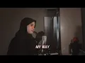 Download Lagu MY WAY - Frank Sinatra (Cover) By Hanin Dhiya