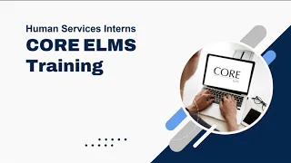Guttman Human Services Interns Core Elms Training