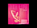 Dua Lipa - IDGAF [feat. Saweetie] (Official Audio)