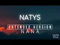 Download Lagu NATYS - NaNa (Extended Version)