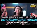 Download Lagu DJ GALI LOBANG TUTUP LOBANG❗DJ SUDAH TAU LUKA DI DALAM DADAKU X JATUH BANGUN - DJ DANGDUT POPULER