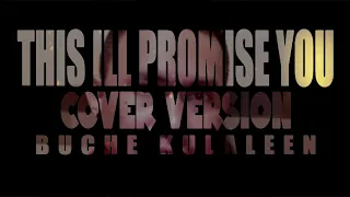 Download Buche Kulaleen This ill promise you live keyboard MP3