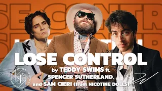 Download Lose Control - Teddy Swims ft Spencer Sutherland \u0026 Sam Cieri (from Nicotine Dolls) Open Verse Mashup MP3