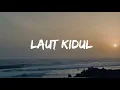 LAUT KIDUL - DENNY CAKNAN FT HENDRA KUMBARA 