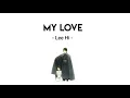 이하이 (Lee Hi) - 내 사랑 (My Love) // Lirik Sub Indo