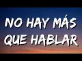 Morat – No Hay Más Que Hablar (Letra\Lyrics)
