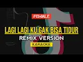 Download Lagu Karaoke Lagi Lagi Ku Gak Bisa Tidur | ILU IMU Karaoke Female Key | Viral Tiktok