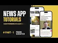 Ultimate Flutter News App with NewsApi Org Part 1 Full Tutorials from Scratch