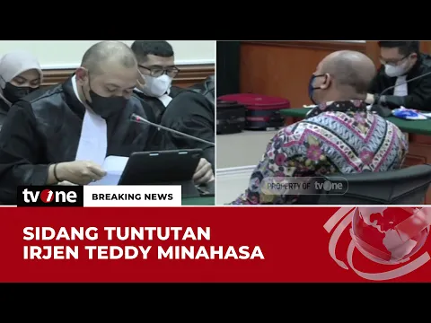 Irjen Teddy Minahasa Jalani Sidang Tuntutan Kasus Narkoba