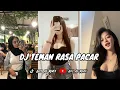 Lagu DJ TEMAN RASA PACAR || DI KIRO PACARAN JEBULE KEKANCAN VIRAL TIKTOK ADI AS RMX 