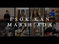 Download Lagu Esok Kan Masih Ada - Berklee Indonesian Ensemble