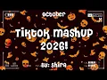 Tiktok Mashup 2026! 🎃