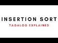 INSERTION Sorting DSA Tagalog Explained