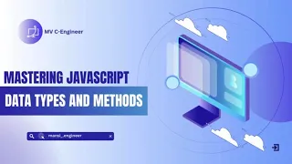 Mastering JavaScript Data Types Methods - A Complete Guide for Beginners