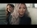 Little Mix - Woman Like Me [Official Music Video] [ft. Nicki Minaj]