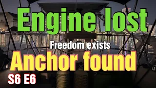 Engine lost anchor found. will this sailing adventure continue?