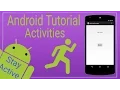 Android Tutorial 4 - Intro to Activities