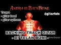 Download Lagu Backing Track - DI TELAN BUMI - ANDRA AND THE BACKBONE