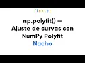 np polyfit Ajuste de curvas con NumPy Polyfit