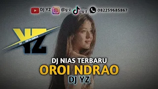 Download DJ NIAS TERBARU OROI NDRAO VOC. ROCKY DUHA by DJ YZ MP3