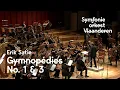 Download Lagu Erik Satie - Gymnopédies No. 1 and 3 | Symfonieorkest Vlaanderen