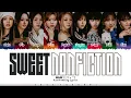 NiziU - 'SWEET NONFICTION' Lyrics [Color Coded_Kan_Rom_Eng]