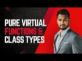 Lecture 23 Abstract Classes Interfaces and Pure Virtual Functions OOP with Mujahid Husnain