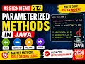 212 Assignment - Creating Parameterized Methods in Java Selenium Java 2026