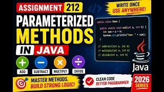 212 Assignment - Creating Parameterized Methods in Java Selenium Java 2026