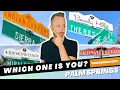 Which Palm Springs Neighborhood Is Right for You Living in Palm Springs California
