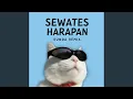 Lagu Sewates Harapan