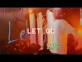 Download Lagu Let Go (Live at Hillsong Conference) - Hillsong Young \u0026 Free