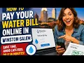 How to pay your water bill online in Winston-Salem