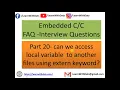 Can we access local variable to another files using extern keyword Embedded C interview Question