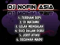 Download Lagu DJ NOFIN ASIA - TERDIAM SEPI