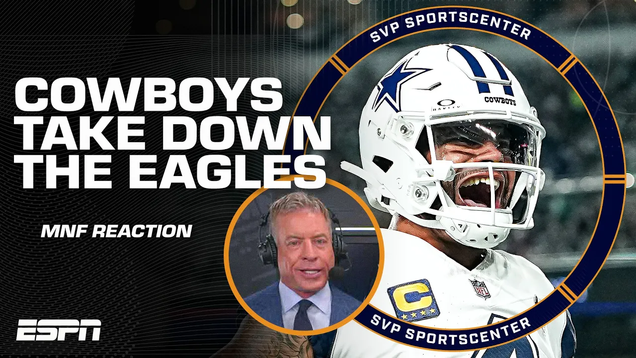 Joe & Troy react to Cowboys’ offensive explosion in 38-21 win over the Eagles on MNF | SC with SVP