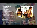 Lagu Wali band - orang bilang full album lagu terbaik di dengarkan saat kerja