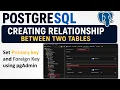 Creating Relationship between two tables in PostgreSQL Foreign key Primary key Connect tables