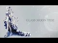 【月光と静寂の海】GLASS MOON TIDE｜静かに心を解きほしたいときに